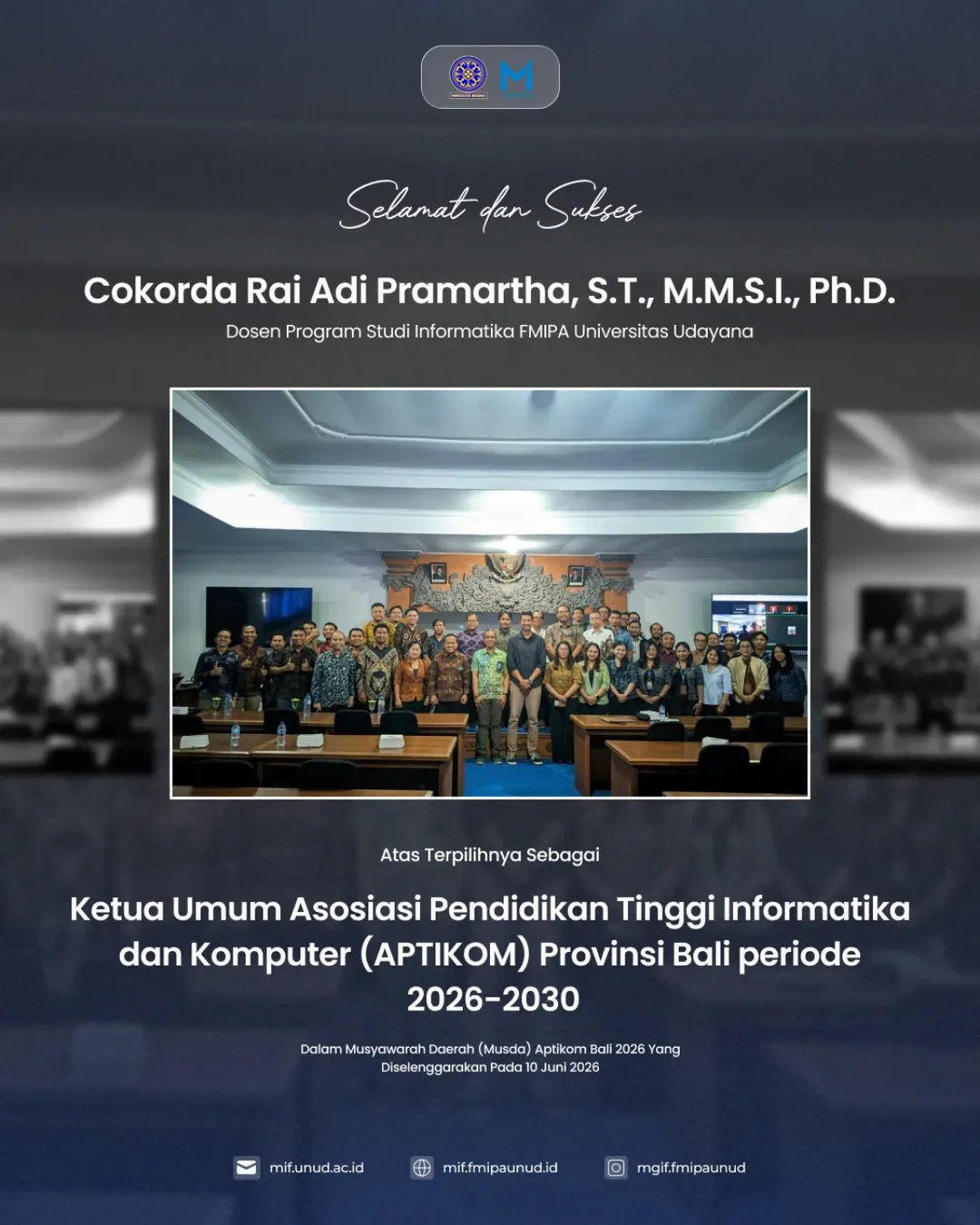 Koordinator Magister Informatika Universitas Udayana Terpilih sebagai Ketua APTIKOM Bali Periode 2026–2030